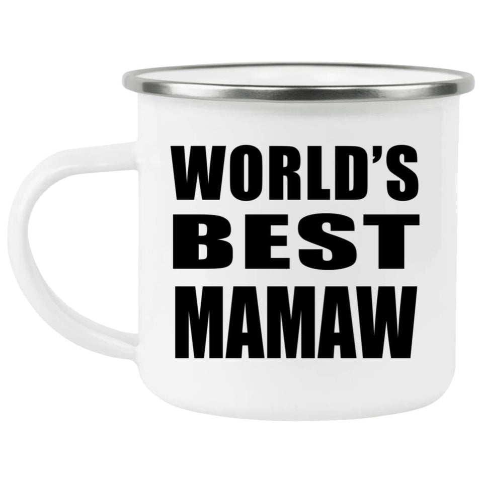 World's Best Mamaw - 12oz Camping Mug