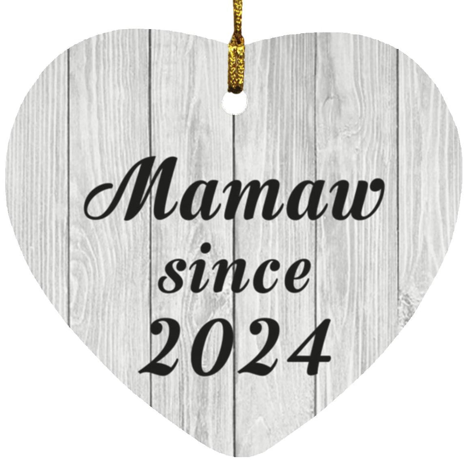 Mamaw Since 2024 - Heart Ornament F