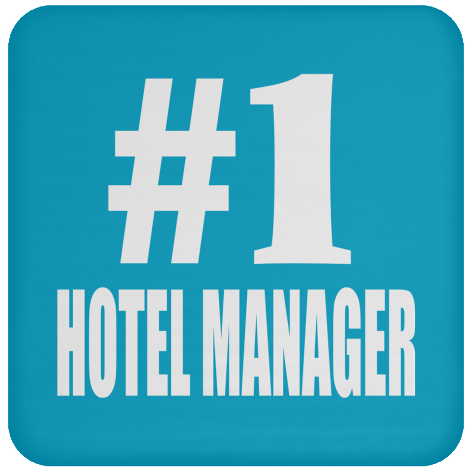 Number One #1 Hotel Manager - Drink Coaster