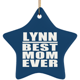 Lynn Best Mom Ever - Star Ornament