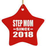 Step Mom Since 2018 - Star Ornament