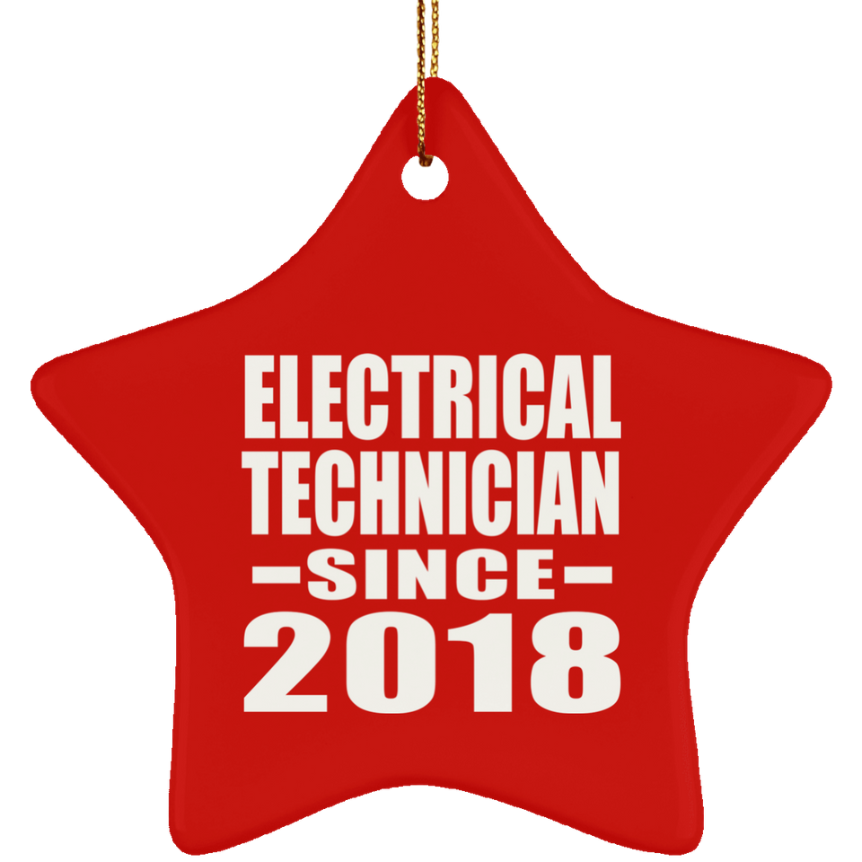 Electrical Technician Since 2018 - Star Ornament