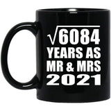 78th Anniversary Square Root of 6084 Years As Mr & Mrs 2021 - 11oz Coffee Mug Black