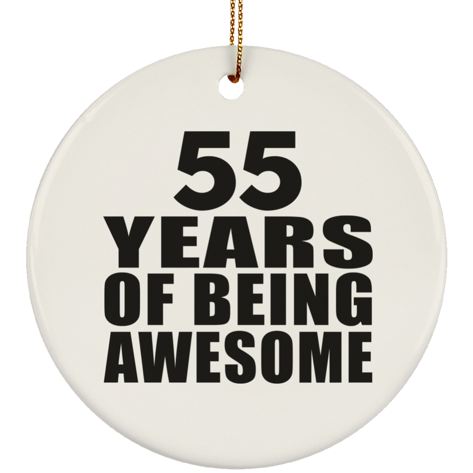 55th Birthday 55 Years Of Being Awesome - Circle Ornament
