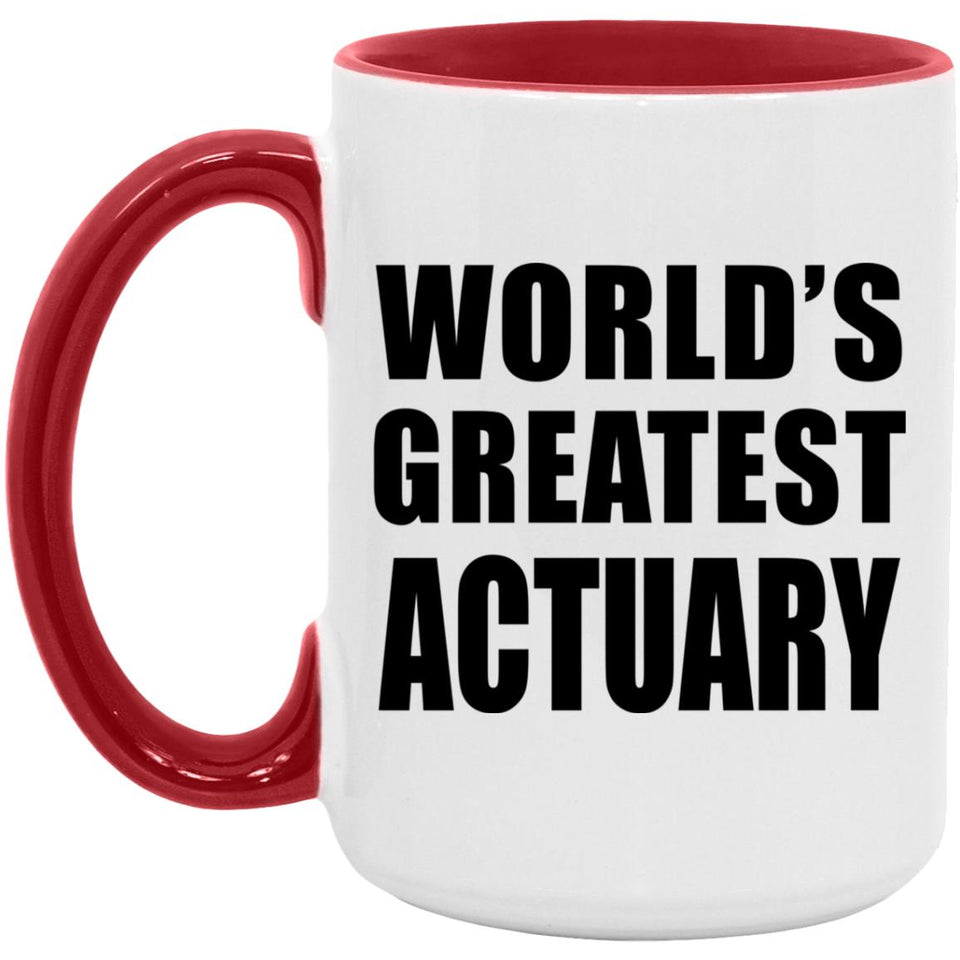 World's Greatest Actuary - 15oz Accent Mug Red