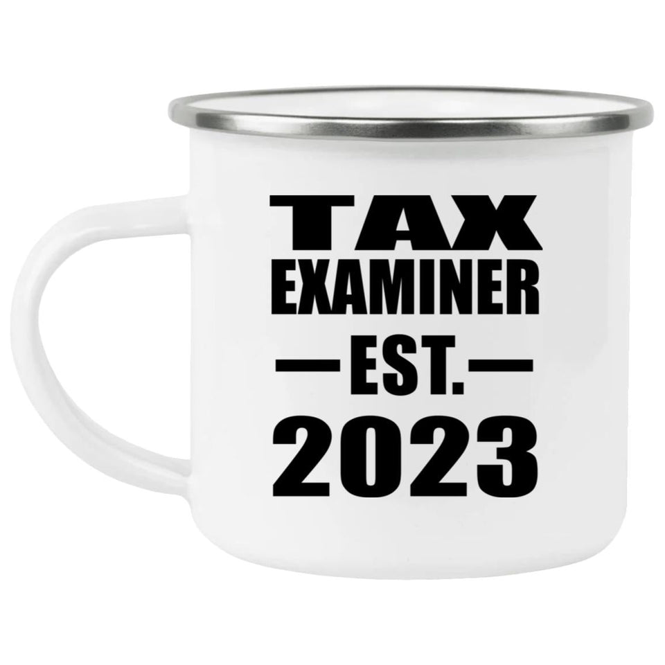 Tax Examiner Established EST. 2023 - 12oz Camping Mug