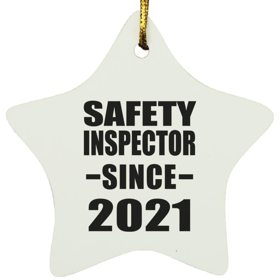 Safety Inspector Since 2021 - Star Ornament