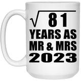9th Anniversary Square Root of 81 Years As Mr & Mrs 2023 - 15oz Coffee Mug