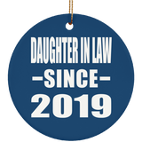 Daughter In Law Since 2019 - Circle Ornament