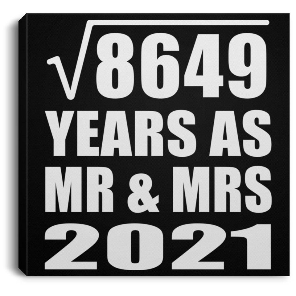 93rd Anniversary Square Root of 8649 Years As Mr & Mrs 2021 - Canvas Square