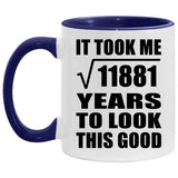 109th Birthday Took Square Root of 11881 Years To Look Good - 11oz Accent Mug Purple