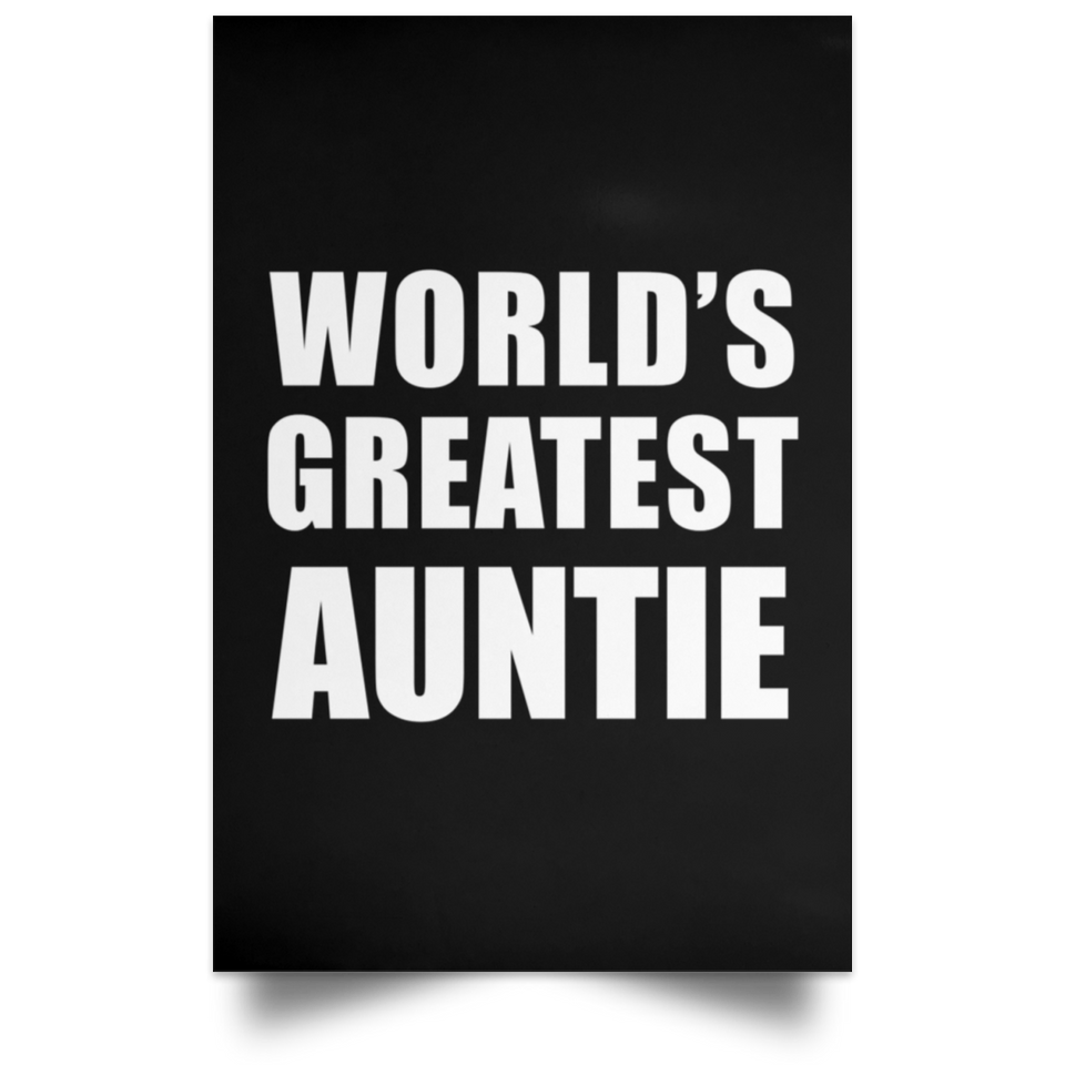 World's Greatest Auntie - Poster Portrait