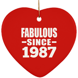 37th Birthday Fabulous Since 1987 - Heart Ornament