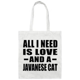 All I Need Is Love And A Javanese Cat - Tote Bag White