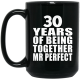 30th Anniversary 30 Years Of Being Mr Perfect - 15 Oz Coffee Mug Black