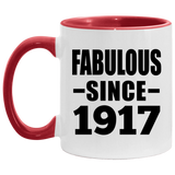 107th Birthday Fabulous Since 1917 - 11oz Accent Mug Red
