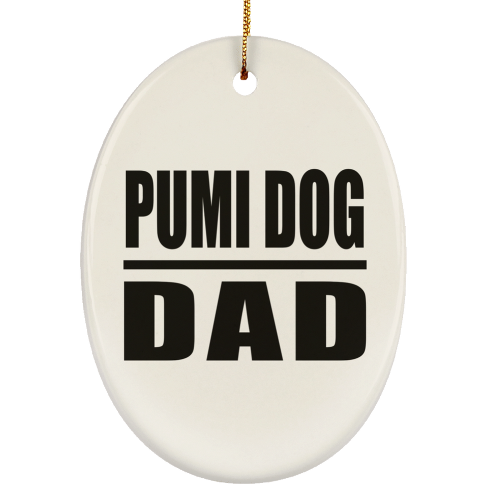 Pumi Dog Dad - Oval Ornament