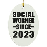 Social Worker Since 2023 - Oval Ornament