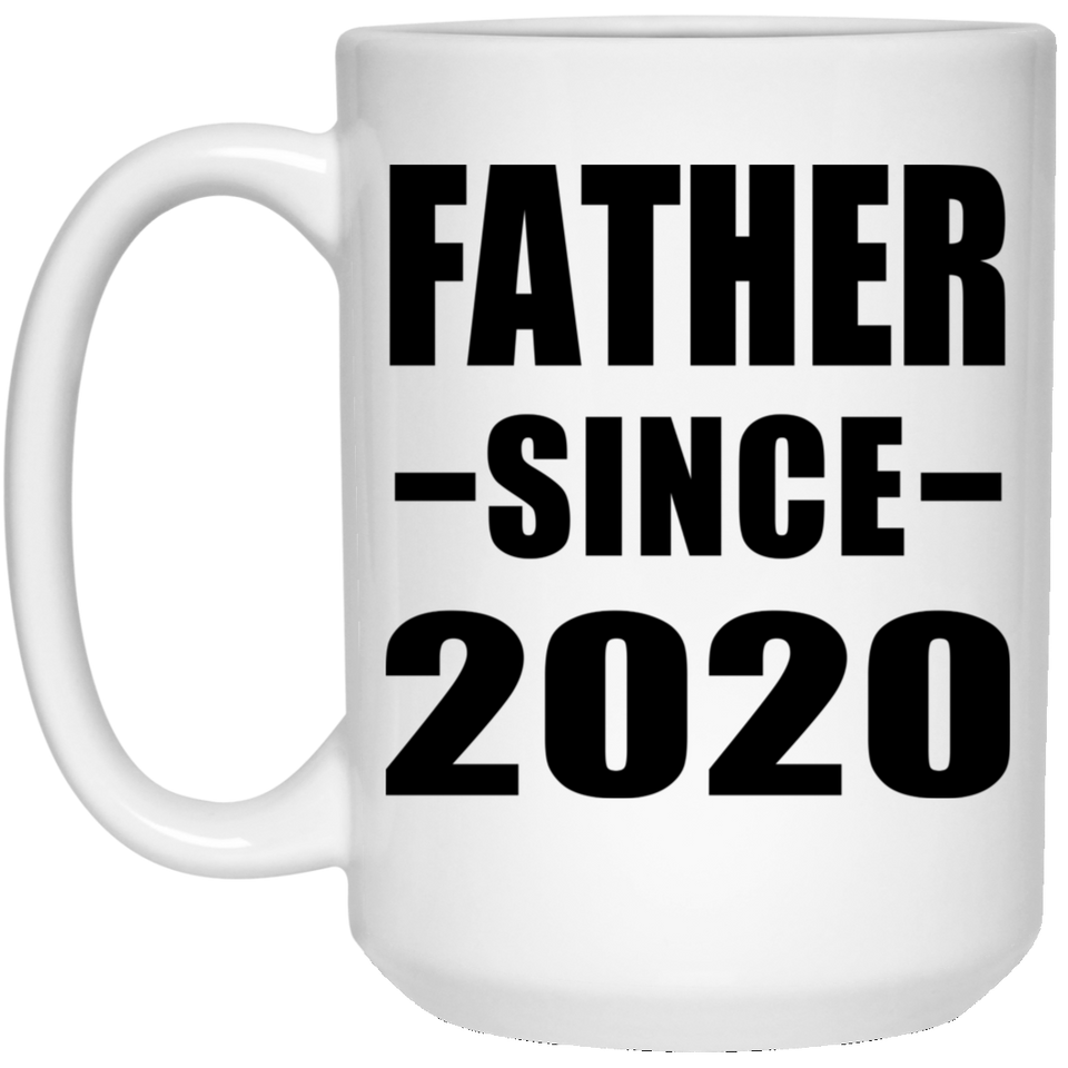 Father Since 2020 - 15oz Coffee Mug