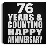Happy 76th Anniversary 76 Years & Counting - Canvas Square