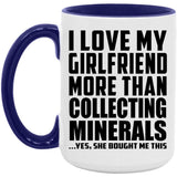 I Love My Girlfriend More Than Collecting Minerals - 15oz Accent Mug Purple