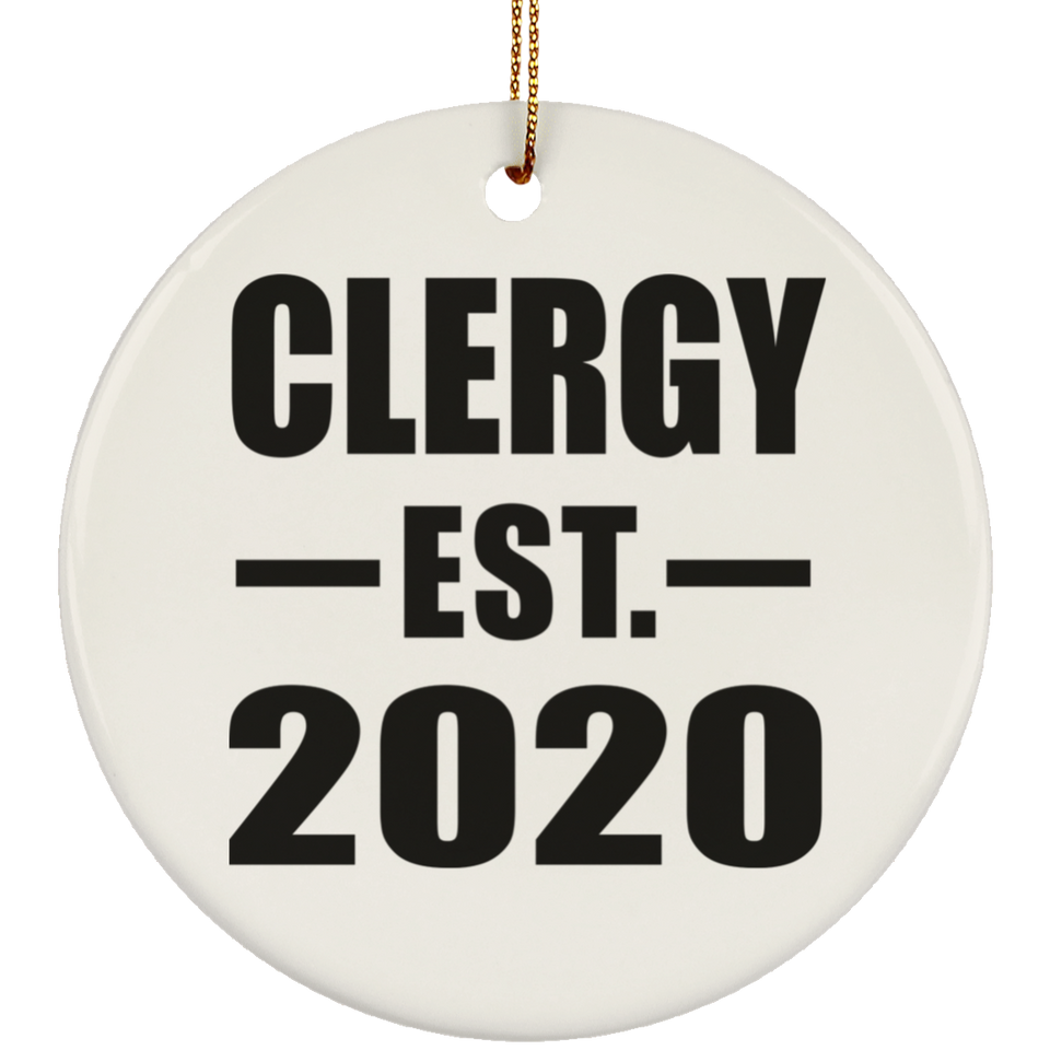 Clergy Established EST. 2020 - Circle Ornament