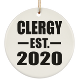 Clergy Established EST. 2020 - Circle Ornament