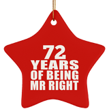 72nd Anniversary 72 Years Of Being Mr Right - Star Ornament