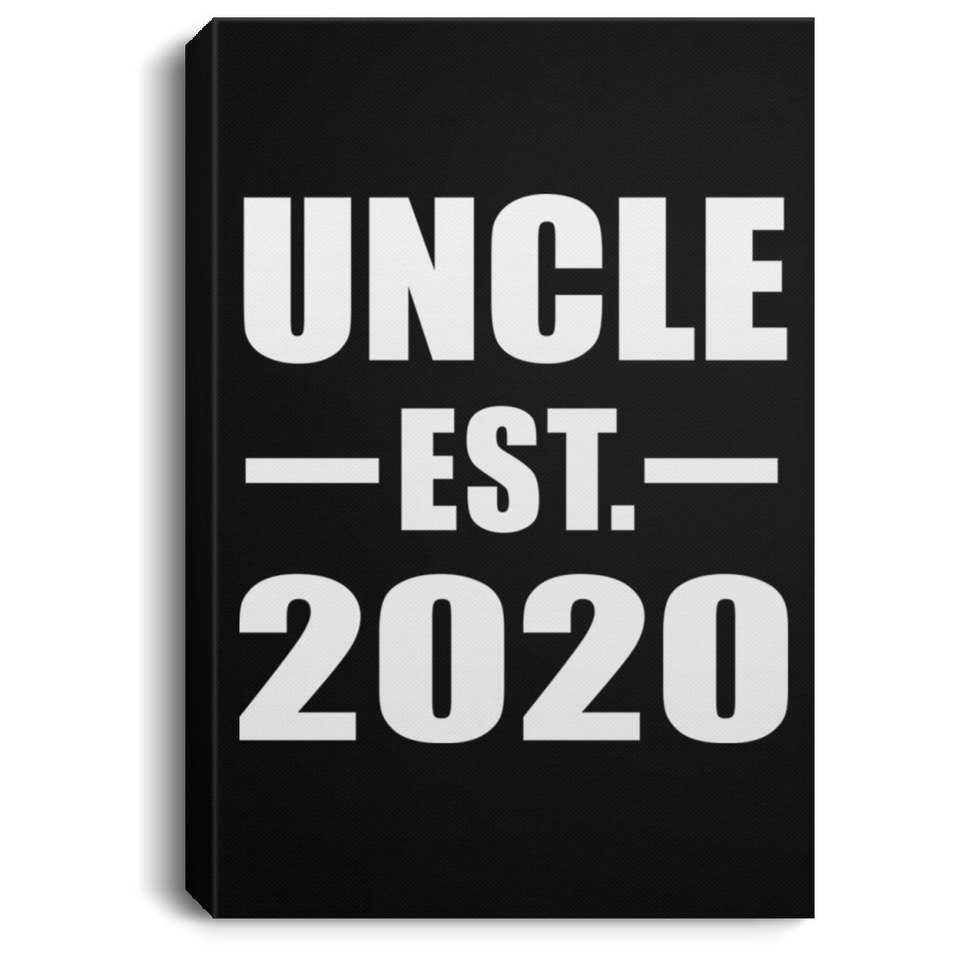 Uncle Established EST. 2020 - Canvas Portrait