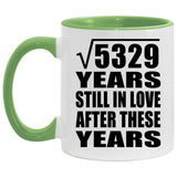 73rd Anniversary Square Root of 5329 Years Still In Love - 11oz Accent Mug Green