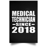Medical Technician Since 2018 - Poster Portrait
