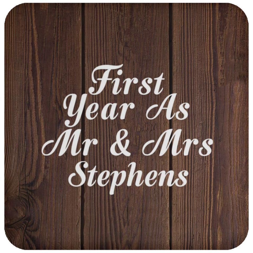 First Year As Mr & Mrs Stephens - Drink Coaster D