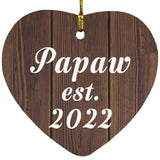 Papaw Established EST. 2022 - Heart Ornament D