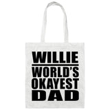 Willie World's Okayest Dad - Tote Bag White