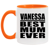 Vanessa Best Mum Ever - 11oz Accent Mug Orange