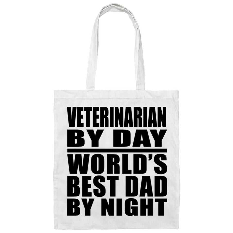 Veterinarian By Day World's Best Dad By Night - Tote Bag White