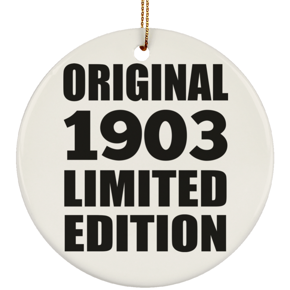 121st Birthday Original 1903 Limited Edition - Circle Ornament