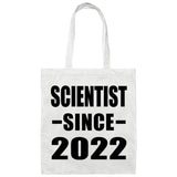 Scientist Since 2022 - Tote Bag White