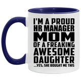 Proud Hr Manager Mom Of Awesome Daughter - 11oz Accent Mug Purple