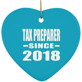 Tax Preparer Since 2018 - Heart Ornament