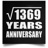 37th Anniversary Square Root of 1369 Years Anniversary - Poster Square