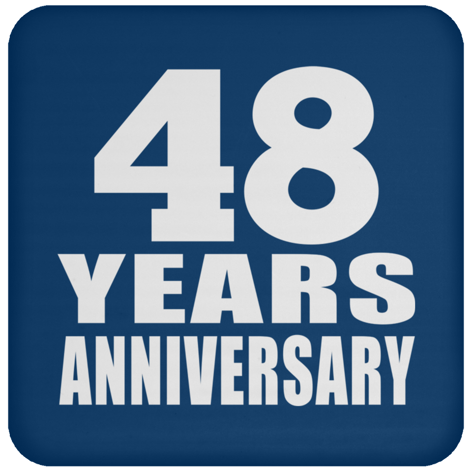 48th Anniversary 48 Years - Drink Coaster