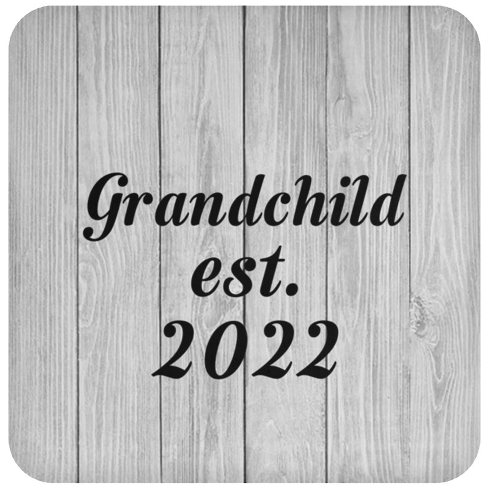 Grandchild Established Est. 2022 - Drink Coaster F