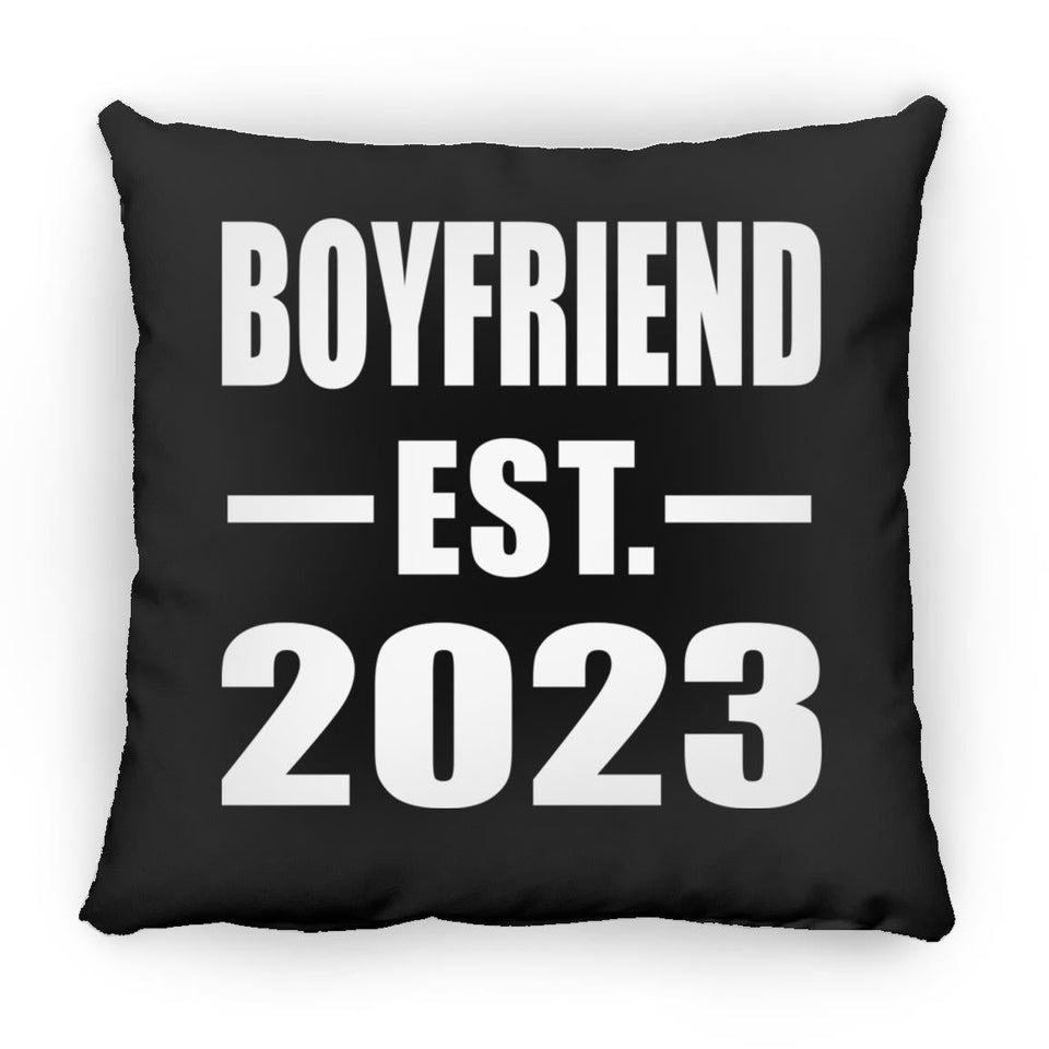 Boyfriend Established EST. 2023 - Throw Pillow Black