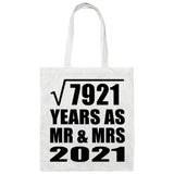 89th Anniversary Square Root of 7921 Years As Mr & Mrs 2021 - Tote Bag White