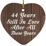 44th Anniversary 44 Years Still In Love After These Years - Heart Ornament D
