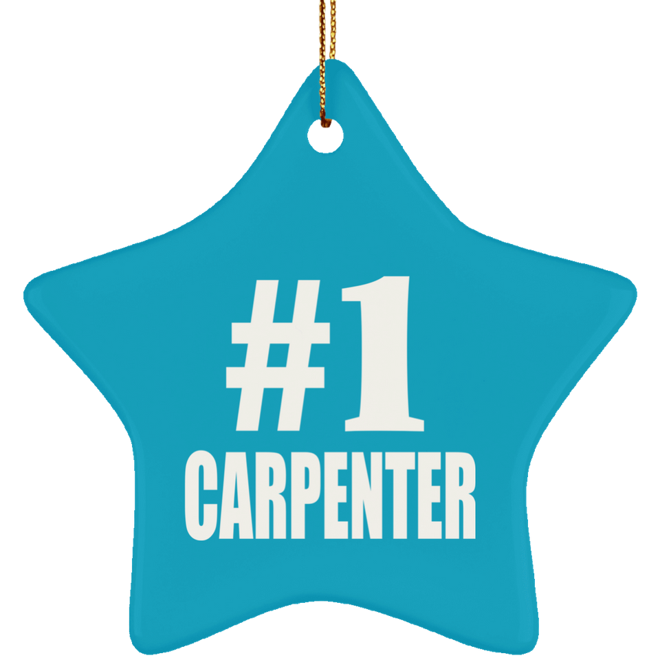 Number One #1 Carpenter - Star Ornament