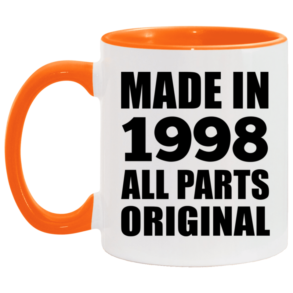 26th Birthday Made in 1998 All Parts Original - 11oz Accent Mug Orange