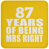 87th Anniversary 87 Years Of Being Mrs Right - Drink Coaster