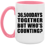 100th Anniversary 36,500 Days Together But Who's Counting - 15oz Accent Mug Pink